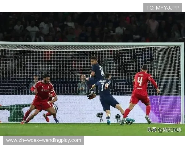 欧冠战报5后卫阵型失效利物浦遭巴黎圣日耳曼全面碾压